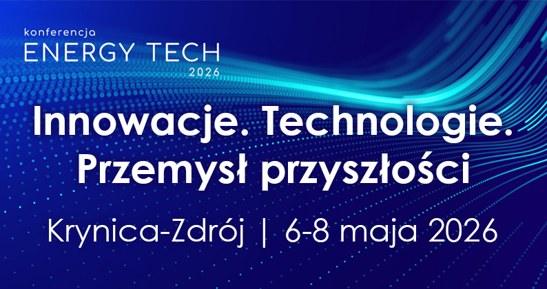 Odliczamy do&nbsp;ENERGY TECH 2026